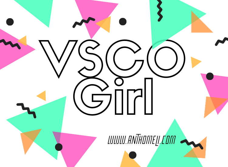 Τι είναι το VSCO Girl; 3
